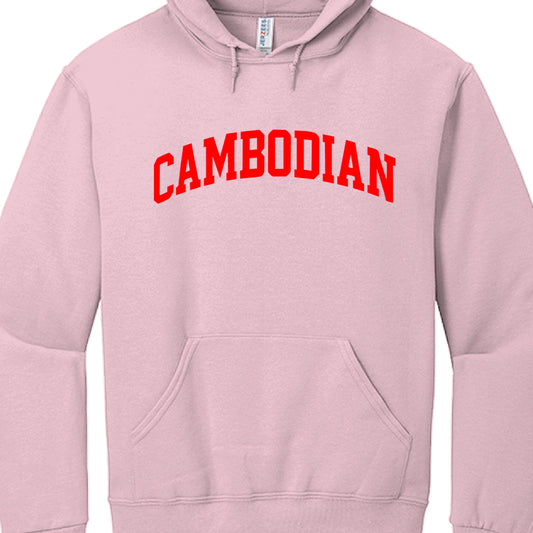 Pink hoodie with 'CAMBODIAN' printed in red on a white background