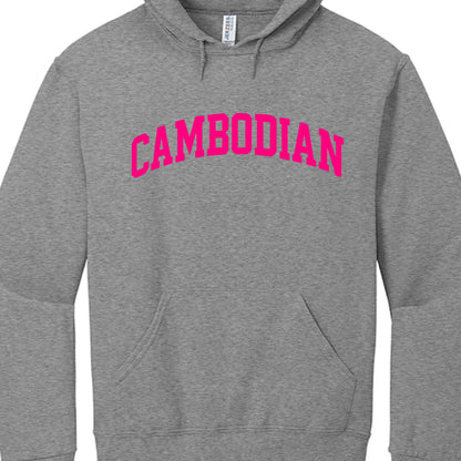 Gray hoodie with 'CAMBODIAN' printed in pink on a white background